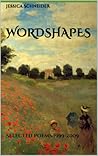 WordShapes by Jessica Schneider WordShapes by Jessica Schneider