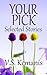 Your Pick Selected Stories by V.S. Kemanis