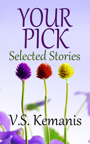 Your Pick: Selected Stories (Kindle Edition)