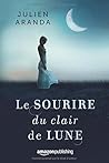 Le sourire du clair de lune (French Edition)