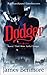 Dodger: Join the Artful Dodger on an adventure through Dickensian London