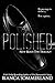 Polished (New Rules, #1)