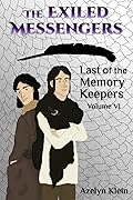 The Exiled Messengers