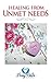 Healing for Unmet Needs