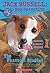 The Phantom Mudder (Jack Russell: Dog Detective, No. 2)