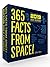 365 Facts from Space! 2019 Daily Calendar by Dean Regas
