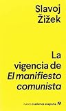 La vigencia de El...