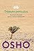 Traieste periculos