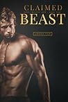 Claimed by the Beast by Logan Fox Claimed by the Beast by Logan Fox