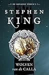 Wolven van de Calla by Stephen King Wolven van de Calla by Stephen King