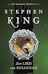 Een lied van Susannah by Stephen King Een lied van Susannah by Stephen King