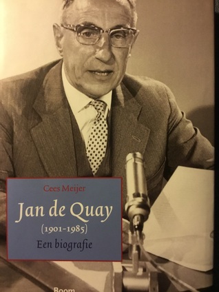 Jan de Quay (1901-1985), een biografie