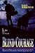 Blind Courage (Hodder Christian Paperbacks)