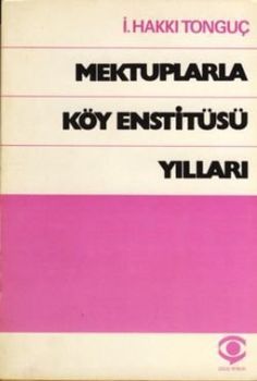 Mektuplarla Köy Enstitüsü Yılları (Paperback)