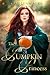 The Pumpkin Princess (The Pumpkin Princess Novellas, #2)