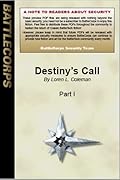 Destiny's Call Part 1