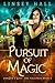Pursuit of Magic (Dragon's Gift: The Valkyrie #3)
