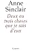 Deux ou trois choses que je...