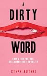 A Dirty Word: How...