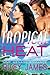 Tropical Heat: MMF Menage R...