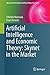 Artificial Intelligence and Economic Theory: Skynet in the Market (Advanced Information and Knowledge Processing)