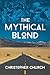 The Mythical Blond (Mason Braithwaite #9)