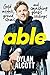 Able by Dylan Alcott