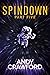 Spindown: Part Five
