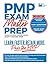 PMP Exam Master Prep: Learn Faster, Retain More, Pass the PMP