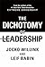The Dichotomy of Leadership