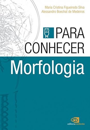 Para Conhecer Morfologia (Paperback)