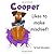 Cooper likes to make mischief by Sarah Edmondson