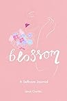 Blossom: Self-care Journal