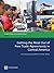 Getting the Most Out of Free Trade Agreements in Central America (Directions in Development)