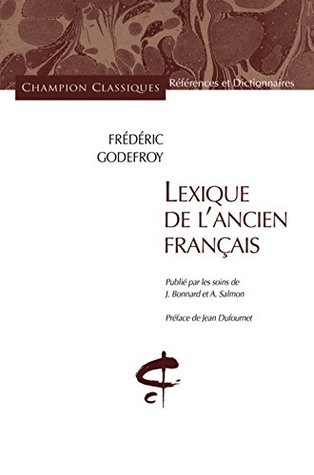 Lexique de l'ancien Français (Paperback)