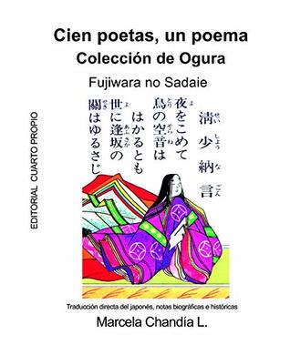 Cien poetas, un poema: Colección Ogura (Spanish Edition)