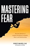 Mastering Fear: H...