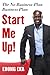 Start Me Up!: The No-Business-Plan Business Plan
