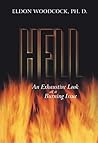 Hell: An Exhausti...