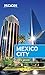 Moon Mexico City (Travel Guide)