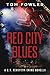 Red City Blues (C.T. Fergus...