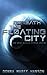 Beneath the Floating City: And other science fiction stories