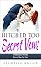 Hitched Too Secret Vows (Th...