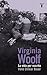 Virginia Woolf: La vida por escrito