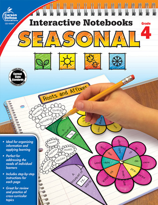 Carson Dellosa Seasonal Interactive Notebooks, Fall, Winter, Spring, and Summer Reproducible 4th Grade Math, History, Science, Vocabulary, Reading Comprehension Activities and Crafts