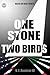 One Stone Two Birds by Victor F Ramirez III