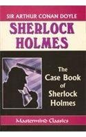 Case Book Of Sherlock Holmes