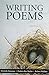 Writing Poems, Case Studies, and Workshop Guide to Creative W... by Janet Burroway