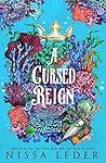 A Cursed Reign