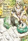 How to Treat Magical Beasts by Kaziya